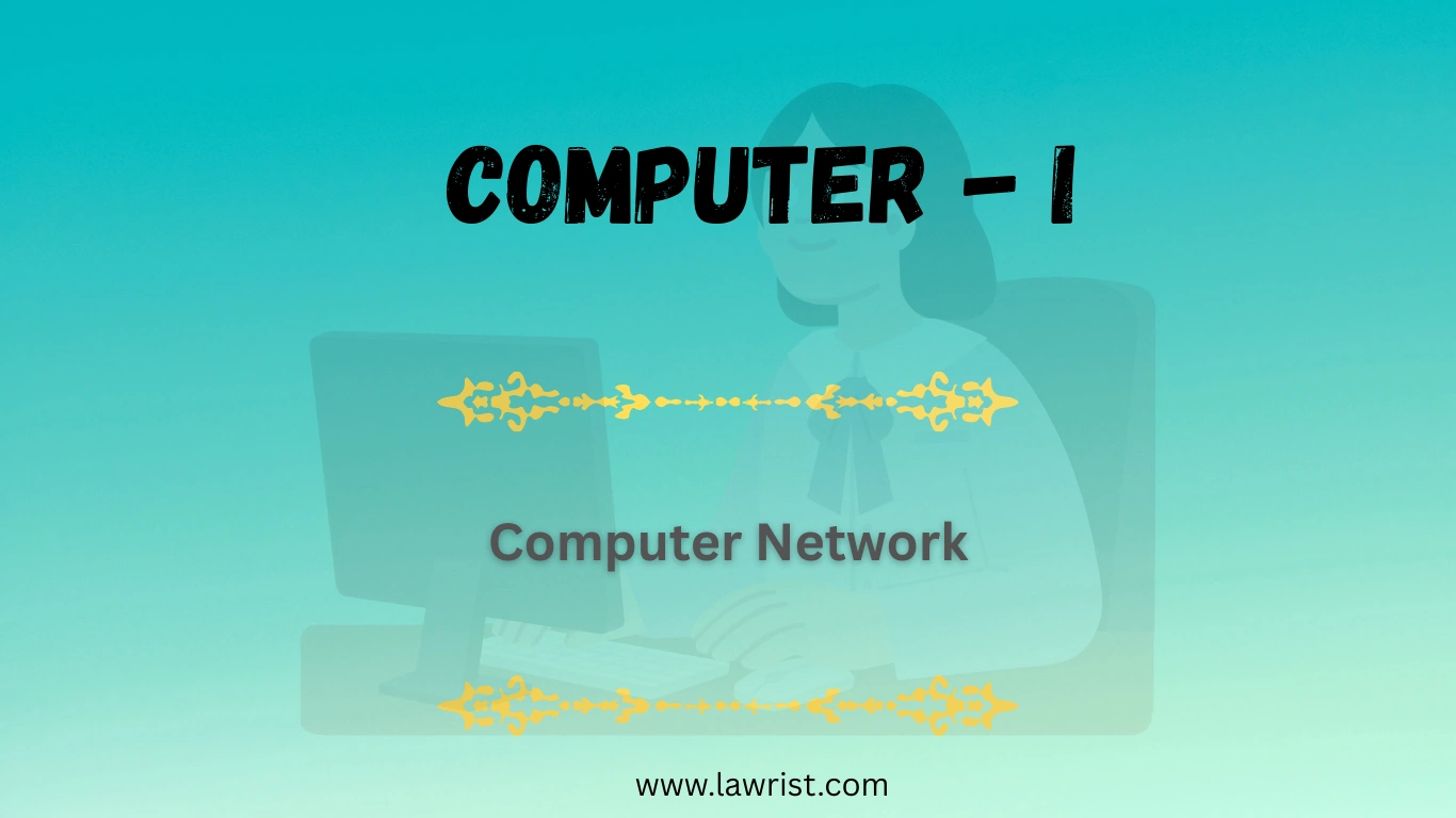 Computer Network - Advantages | Disadvantages | Types